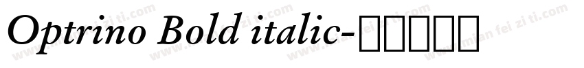 Optrino Bold italic字体转换